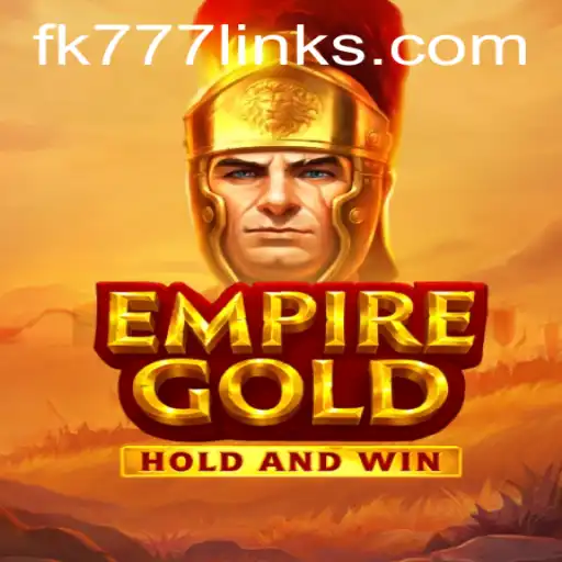 Discover the Thrilling World of EmpireGold: A Game of Strategy and Conquest